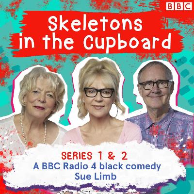 Book cover for Skeletons in the Cupboard: The Complete Series 1 and 2