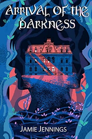 Cover of Arrival of the Darkness