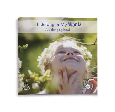 Book cover for I Belong in My World: A Belonging Book