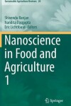 Book cover for Nanoscience in Food and Agriculture 1