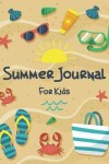 Book cover for Summer Journal for Kids