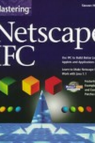 Cover of Mastering Netscape IFC