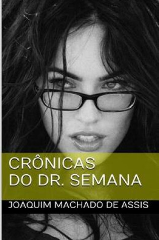 Cover of Cr nicas Do Dr. Semana