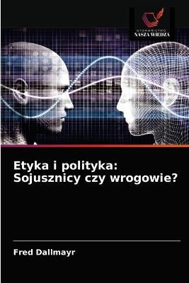 Book cover for Etyka i polityka