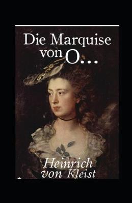 Book cover for Die Marquise von O... (illustriert)