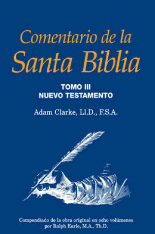 Cover of Comentario de la Santa Biblia, Tomo 3