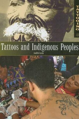 Cover of Tattoos and Indigenous Peoples