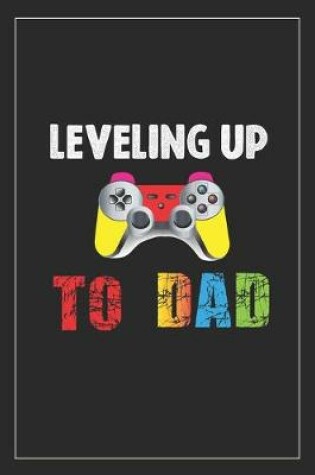Cover of Leveling Up To Dad