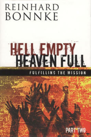 Cover of Hell Empty Heaven Full Part Two