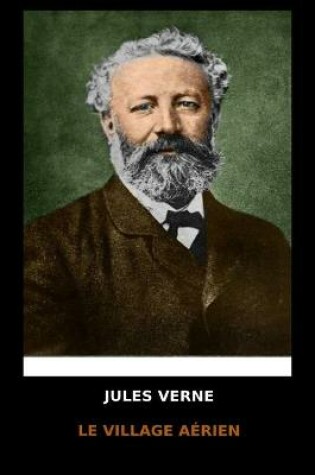 Cover of Jules Verne - Le Village Aerien
