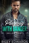 Book cover for Playing With Danger