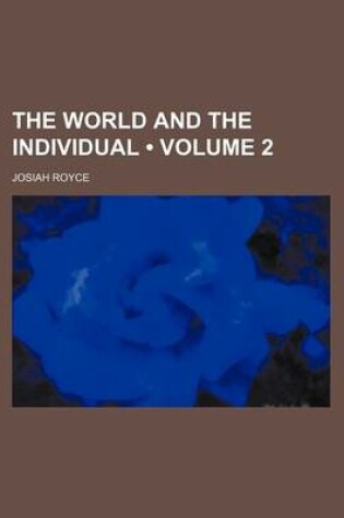 Cover of The World and the Individual (Volume 2)