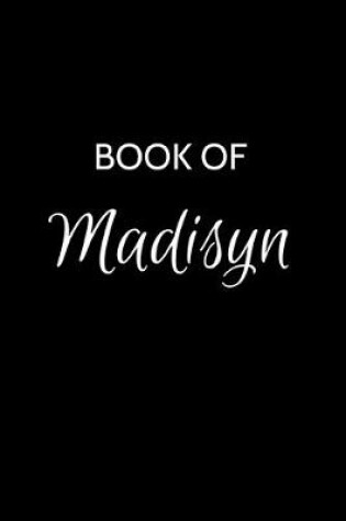 Cover of Book of Madisyn