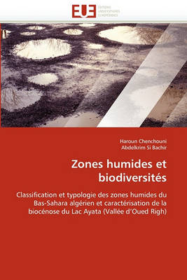 Cover of Zones Humides Et Biodiversit s
