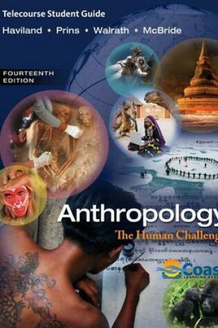 Cover of Telecourse Study Guide for Haviland/Prins/Walrath/McBride's  Anthropology: The Human Challenge, 14th