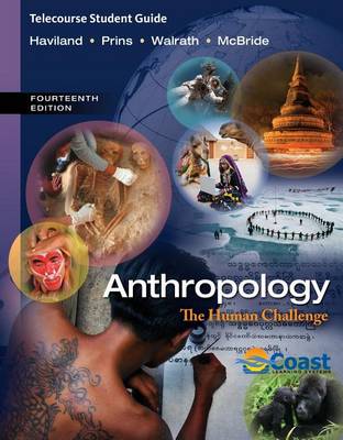 Book cover for Telecourse Study Guide for Haviland/Prins/Walrath/McBride's  Anthropology: The Human Challenge, 14th