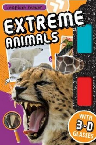 Cover of iExplore Extreme Animals