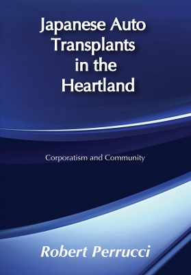 Cover of Japanese Auto Transplants in the Heartland