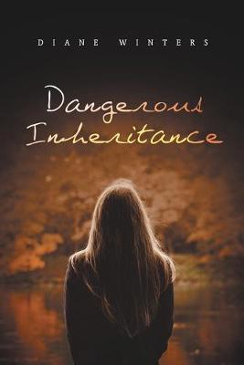 Book cover for Dangerous Inheritance