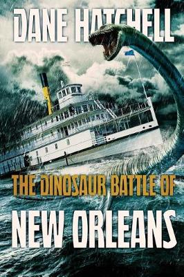 Book cover for The Dinosaur Battle Of New Orleans