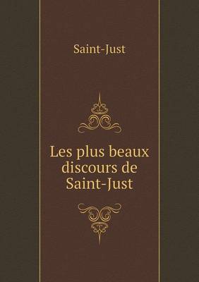 Book cover for Les plus beaux discours de Saint-Just