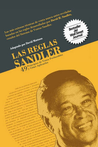 Cover of Las Reglas Sandler Cuarenta y Nueve Principios de Venta Perdurables...y Cmo Aplicarlos