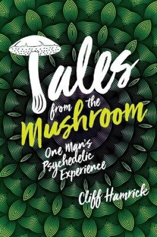 Cover of Tales from the Mushroom