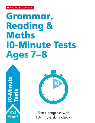 Book cover for Grammar, Reading & Maths 10-Minute Tests Ages 7-8