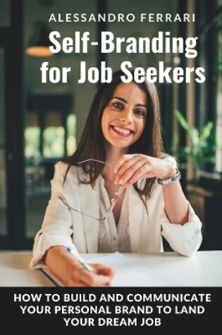 Cover of Self-Branding for Job Seekers