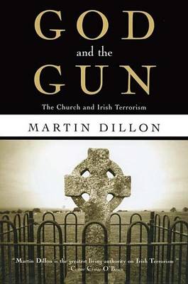 Book cover for God and the Gun: The Church and Irish Terrorism