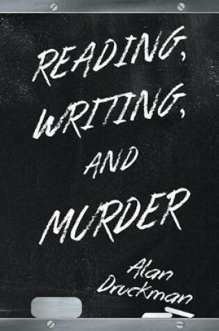 Cover of Reading, Writing, and Murder