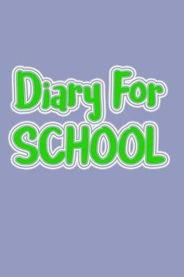 Book cover for Diary For School