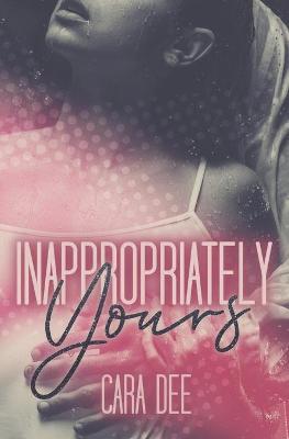 Book cover for Inappropriately Yours