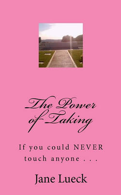 Book cover for The Power of Taking
