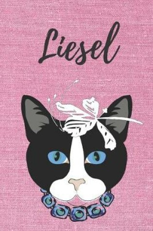 Cover of Liesel Notizbuch Katze / Malbuch / Tagebuch / Kritzelbuch / Journal / DIN A5 / Geschenk