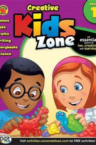 Cover of Creative Kids Zone, Grade 1