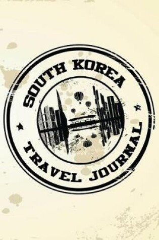 Cover of South Korea Travel Journal