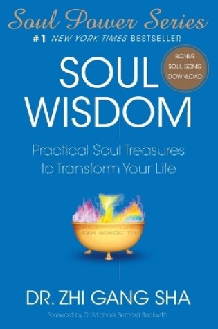 Cover of Soul Wisdom: Practical Soul Treasures to Transform Your Life