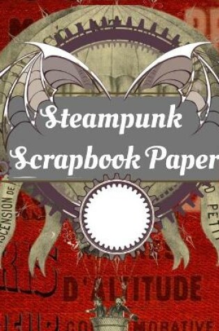 Cover of Steampunk Scrapbook Paper