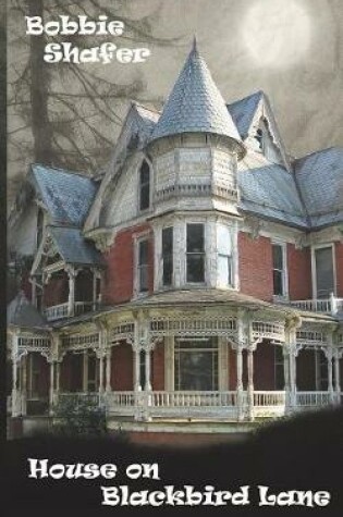 Cover of House on Blackbird Lane