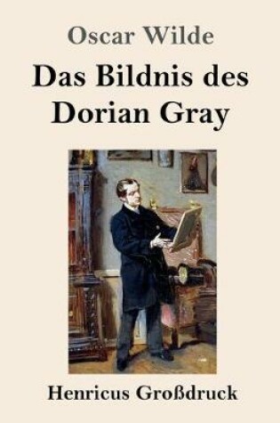 Cover of Das Bildnis des Dorian Gray (Großdruck)