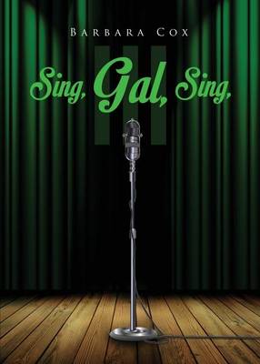Book cover for Sing, Gal, Sing III