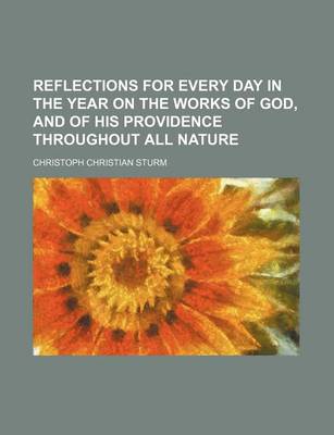 Book cover for Reflections for Every Day in the Year on the Works of God, and of His Providence Throughout All Nature (Volume 2)