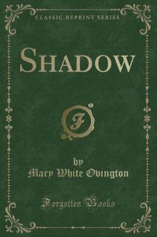 Cover of Shadow (Classic Reprint)