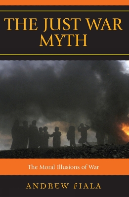 Book cover for The Just War Myth