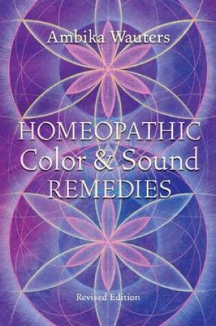 Cover of Homeopathic Colour and Sound Remedies