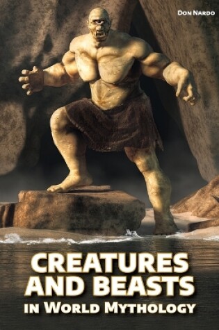 Cover of Creatures and Beasts in World Mythology
