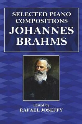 Cover of Selected Piano Compositions - Johannes Brahms