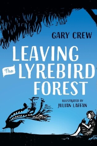 Cover of Leaving the Lyrebird Forest