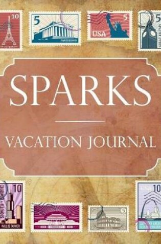 Cover of Sparks Vacation Journal